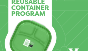 American University Introduces Reusable To-Go Containers in Campus Dining